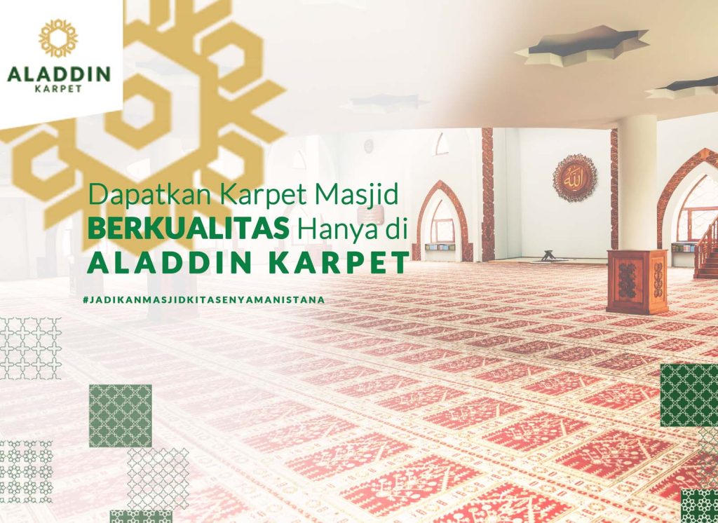 Panduan Memilih Karpet Masjid Berkualitas Tinggi Untuk Anda